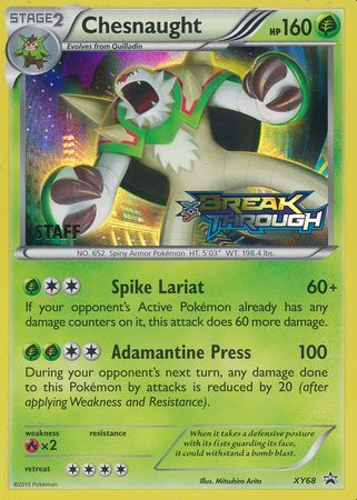 Chesnaught (XY68) (Staff) [XY: Black Star Promos]