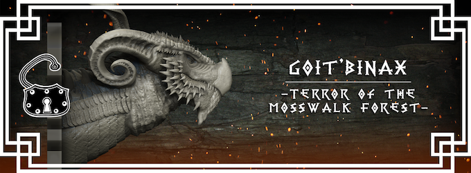 Thunder of Dragons:  Goit'Binax - Terror of the Mosswalk Forest Small Figure