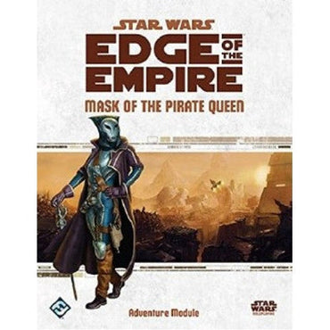 Star Wars Edge of the Empire Mask of the Pirate Queen