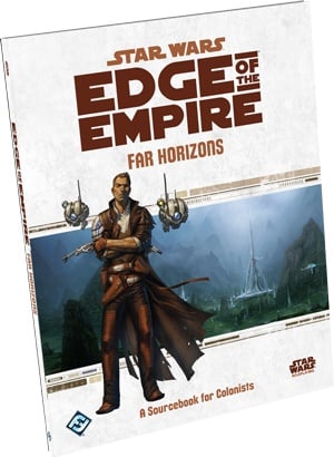 Star Wars Edge of the Empire Far Horizons