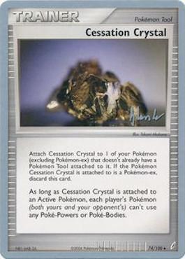 Cessation Crystal (74/100) (Empotech - Dylan Lefavour) [World Championships 2008] | Pandora's Boox