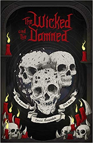 The Wicked & The Damned