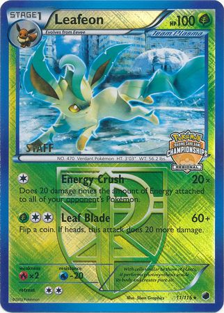 Leafeon (11/116) (Regional Championship Promo Staff) [Black & White: Plasma Freeze]