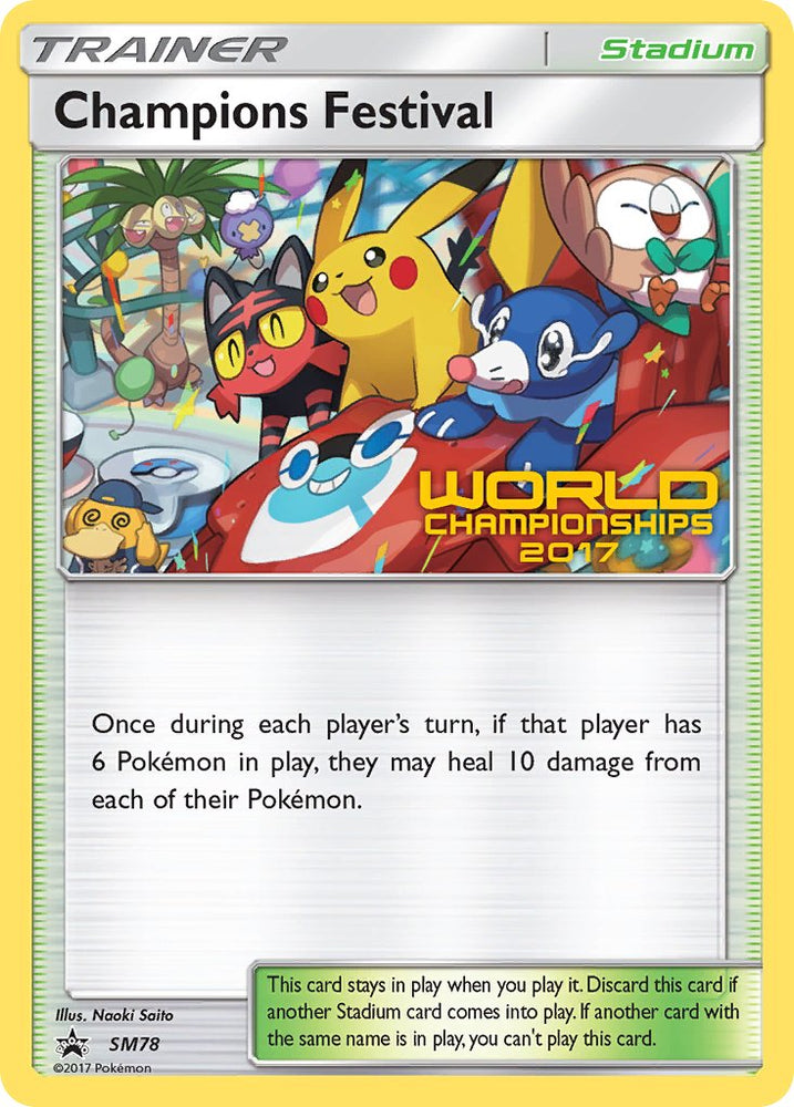 Champions Festival (SM78) (2017 Champion) [Sun & Moon: Black Star Promos]