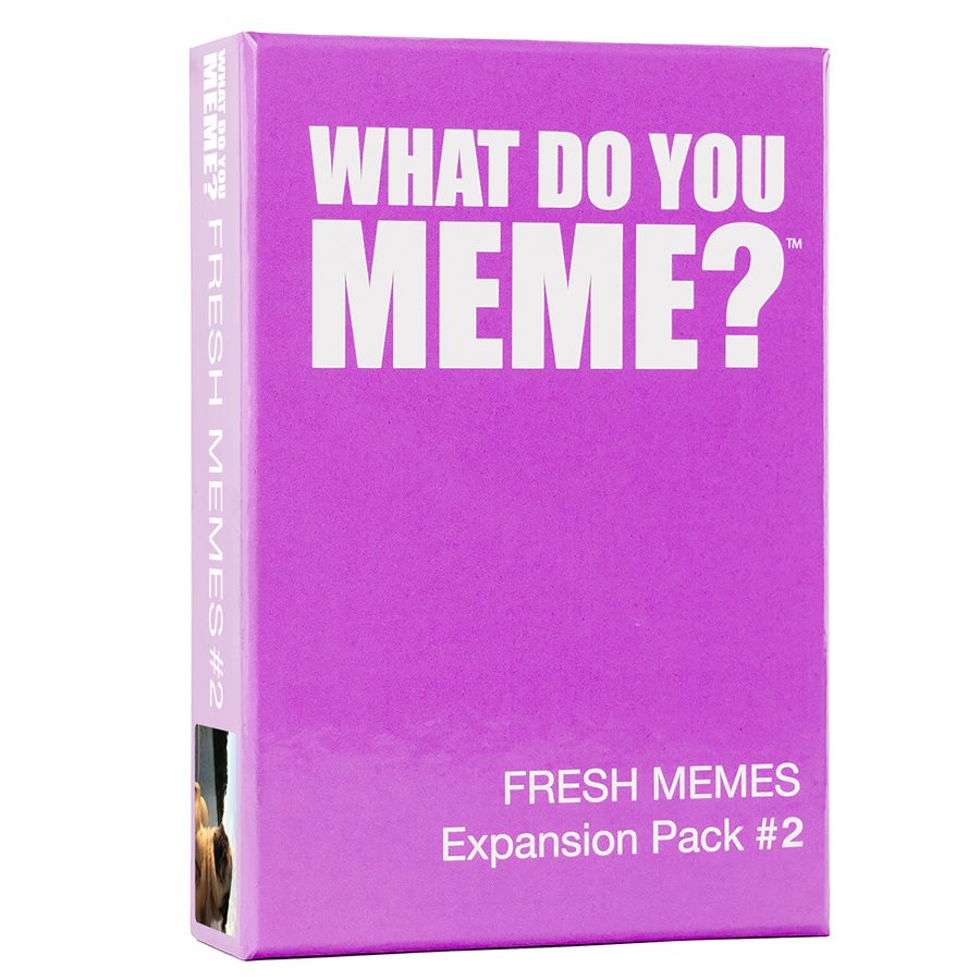 What do you Meme? Fresh Memes, Expansion Pack #2