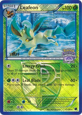 Leafeon (11/116) (States Championship Promo Staff) [Black & White: Plasma Freeze]