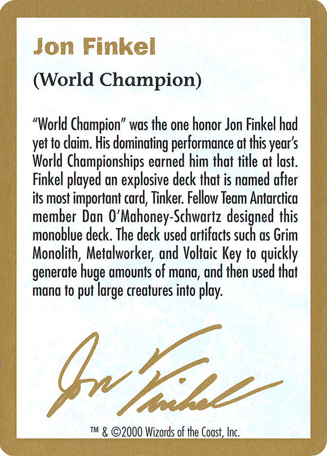 Jon Finkel Bio [World Championship Decks 2000] | Pandora's Boox