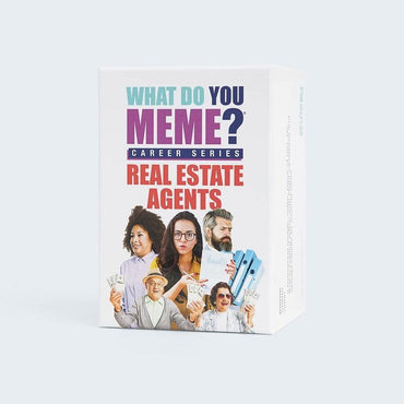 What Do You Meme - Real Estate Agents